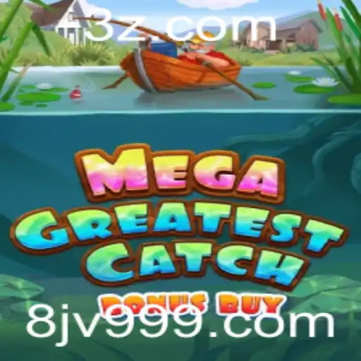 Descubra MegaGreatestCatchBonusBuy: O Jogo do Momento